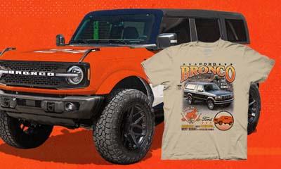 Win a 2024 Ford Bronco and Free Merch